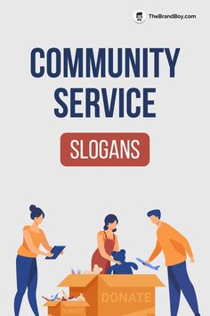 Community Service Slogans