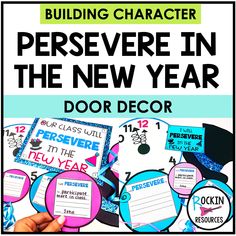 a poster with the words persevre in the new year and door decor on it