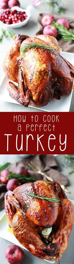 how to cook a perfect turkey in the oven and on the table with cranberries