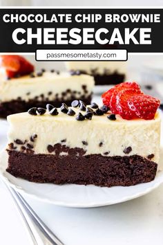 chocolate chip brownie cheesecake on a plate with strawberries