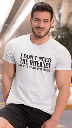 WELCOME TO AKRPRINTSHOP Funny T-shirt I DONT NEED INTERNET Funny Slogan Novelty Shirt Joke T-Shirt Clothing Birthday Sarcastic Christmas Gift Tee Top Specifications: Weight: 165g/m² (160g/m² White) Fabric: 100% Cotton. Size Guide Size/Chest to fit in Inches S/35-37" M/38-40" L/41-43" XL/44-46" 2XL/47-49" Ladies Fit Tshirt Size Guide: XS-8 S-10 M-12 L-14 XL-16 2XL-18 Garment Care: Wash (max 40C or 90F), inside out, with like colours. Do not iron directly onto the print. Do not bleach. Do not dry Sarcastic Clothing, Sarcastic Christmas, Crazy Stuff, Novelty Shirts, Funny Slogans, Aging Well, Style Mistakes, Workout Tshirts, Internet Funny