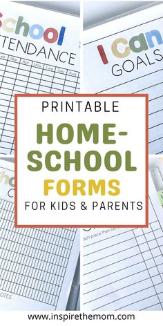 printable homeschool forms for kids and parents with the title overlaying