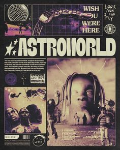 an advertisement for astroworld with images of aliens and people