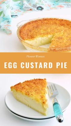 Pioneer Woman’s Egg Custard Pie Easy Egg Custard Pie Recipes, Crustless Egg Custard Pie Recipe, Egg Custard Recipes, Egg Pie, Egg Custard