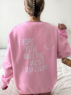 Cloud Sweatshirt, Alabama Sweatshirt, Have The Best Day, Luxury Paints, The Best Day, Embroidered Hoodie, Best Day Ever, Embroidered Sweatshirts, Vintage Sweatshirt