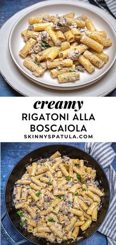 creamy rigatoni alla with boscaiola and mushrooms in a skillet