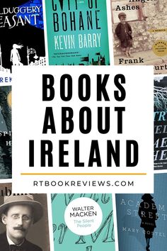 books about ireland are featured in this collage with the words, books about ireland