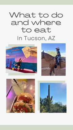 an advertisement for a restaurant called what to do and where to eat in tucson, az