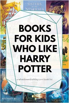 books for kids who like harry potter are the most popular children's book list