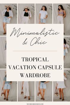 several photos of women in white outfits and hats with the words, tropical vacation capsule wardrobe