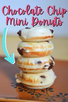 chocolate chip mini donuts stacked on top of each other with the text overlay