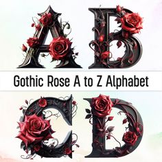 the letters are decorated with roses and leaves