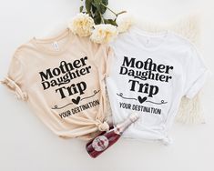 "Mother Daughter Trip matching mommy and me shirts. The ideal shirt to wear for a mom and daughter trip or cruise. It makes the perfect gift for Mother's Day or as a gift for mom for her birthday. Mother Daughter Trip shirts, Matching mom and me shirts, Vacation shirt, Mothers Day gift for mom, Cruise shirt, Summer Trip shirt ⭐️HOW TO ORDER⭐️ Select your quantity of shirts in the specific colour/size and click \"ADD TO BASKET\"   Repeat as needed by returning to the listing button to add more sh Mother Daughter Trip Shirts, Cotton Tops With Letter Print For Family Trip, Mom And Daughter Trip, Mom And Me Shirts, Mother Daughter Shirts, Mother Daughter Trip, Mother's Day Activities, Cruise Shirts, Trip Shirts