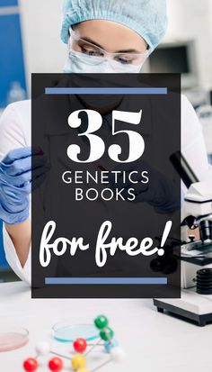 a woman in white lab coat and blue gloves with text overlay that reads 35 genius books for free