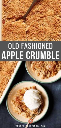 an old fashioned apple crumble is served with ice cream