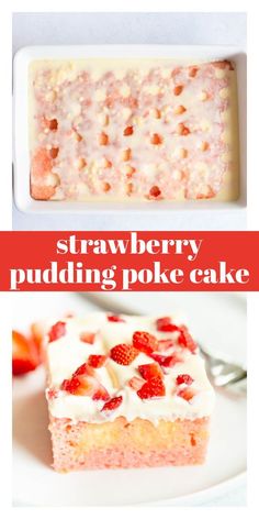 strawberry pudding poke cake with white frosting and strawberries in the middle on a plate