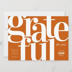 an orange and white greeting card with the words grateful for you