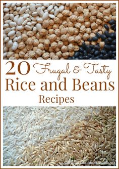 rice and beans with the title 20 frugal & tasty rice and beans recipes