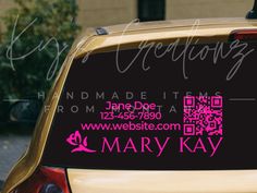 a car with a pink sticker on it's windshield that says mary kay