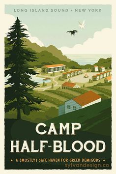 a poster advertising camp half - blood in front of a green field with houses and trees