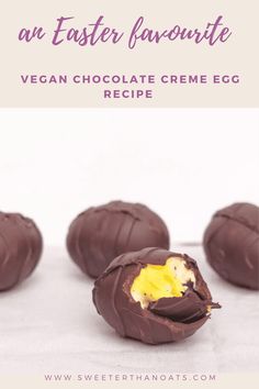 chocolate eggs with an egg shell cut in half and the words vegan chocolate creme egg recipe