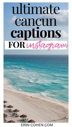 the beach and ocean with text overlay that reads ultimate guide for instagrams