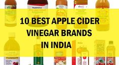 the 10 best apple cider vinegar brands in india for all types of juices