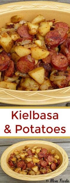 kielbasa and potatoes in a casserole dish with the title above it