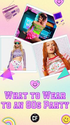 the poster for what to wear to an 80s party