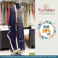 Get Flat 20% off on your favorite Designer Wear only at Karishma Dress  Our range of designer collection includes must-have Indo Western Outfits , Elegant Palazzo Sets , Sharara Sets,  Unique Classy Drapes, Dhoti Style Outfits , Cowl Patterns, Graceful Gowns, Trending Maxi Dresses, Crop Top with Skirts, Kurtis, Unstitched sets and much more.  Like us for latest updates at www.facebook.com/KarishmaDress  Address: New No.58, Nungambakkam High Rd, Nungambakkam, Near Taj Coromandel hotel, Chennai, T Designer Salwar Suits