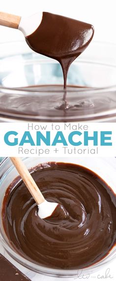 how to make ganache recipe with chocolate in a glass bowl and on a wooden spoon