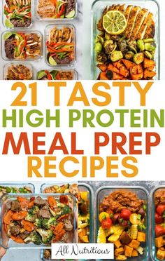 21 tasty high protein meal prep recipes