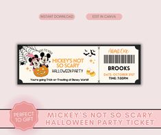 the ticket for mickey's not so scary halloween party is shown in pink and white