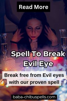 a woman sitting in front of a table with candles on it and the words spell to break evil eye