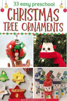 christmas tree ornaments with text overlay that reads 33 easy preschool christmas tree ornaments