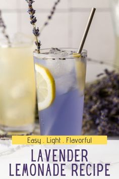 lavender lemonade recipe in glasses with straws