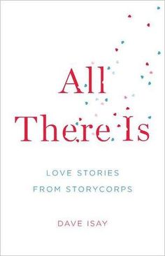 all there is love stories from storycorrs