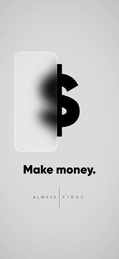 Make money. Time Is Money Wallpaper Hd, Mobile Wallpaper Ideas For Rich Mindset, Money Mindset Wallpaper, Money Motivation Wallpaper, Investment Poster, Trader Mindset, Hustle Quotes Motivation, Money Wallpaper, Millionaire Mindset Quotes