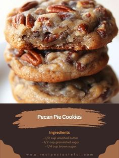 three pecan pie cookies stacked on top of each other with text overlaying