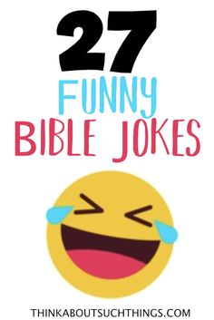 the text reads, 27 funny bible jokes