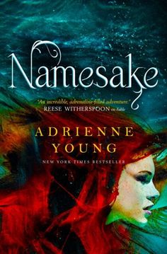 the cover for name sake by adrienne young, featuring an underwater woman with red hair