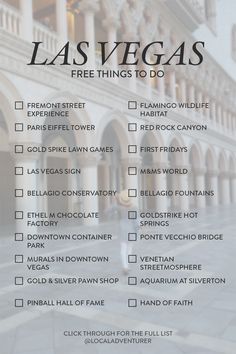 the las vegas free things to do list is shown in front of an ornate building