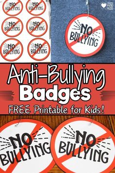 These anti-bullying badges are free printable that you can use with your kids or students to help stop bullying. Sometimes posters and signs don't work so you can do more with the SEL kindness curriculum from Coffee and Carpool and these badges! Stop bullying right now with these badges for your kids! School Readiness, Student Encouragement, Business For Kids, Social Emotional, Do More, Helping Kids, You Can Do