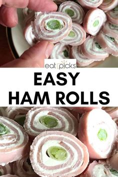 ham rolls on a plate with green leaves and the words easy ham rolls above them