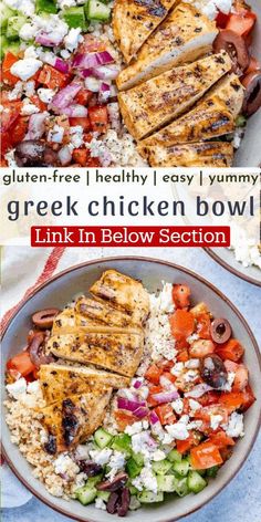 chicken bowl with greek salad in the background and text overlay that reads gluten - free healthy easy yummy greek chicken bowl link in below