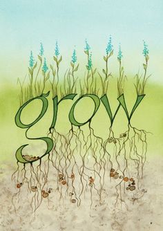 the word grow is surrounded by plants and roots