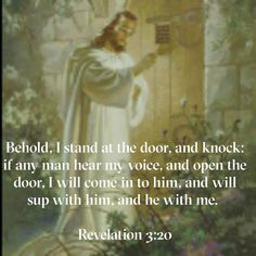 a painting with the words behold i stand at the door and knock if any man hear my voice, and open the door