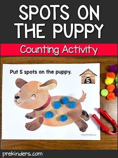 a puppy counting activity for kids with the words spot on the puppy and some pom poms