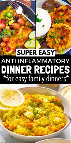 two pictures with different types of food and the words super easy anti - inflamatory dinner recipes for easy family dinners