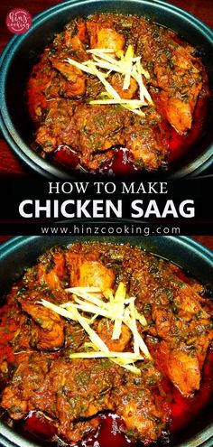 how to make chicken saag in a skillet with text overlay that says how to make chicken saag